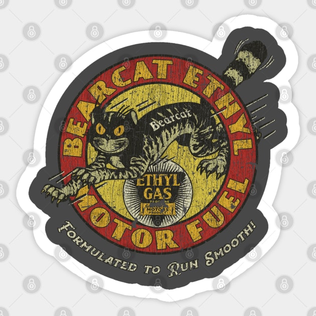 Bearcat Ethyl Motor Fuel Sticker by JCD666